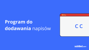 Program do dodawania napisów